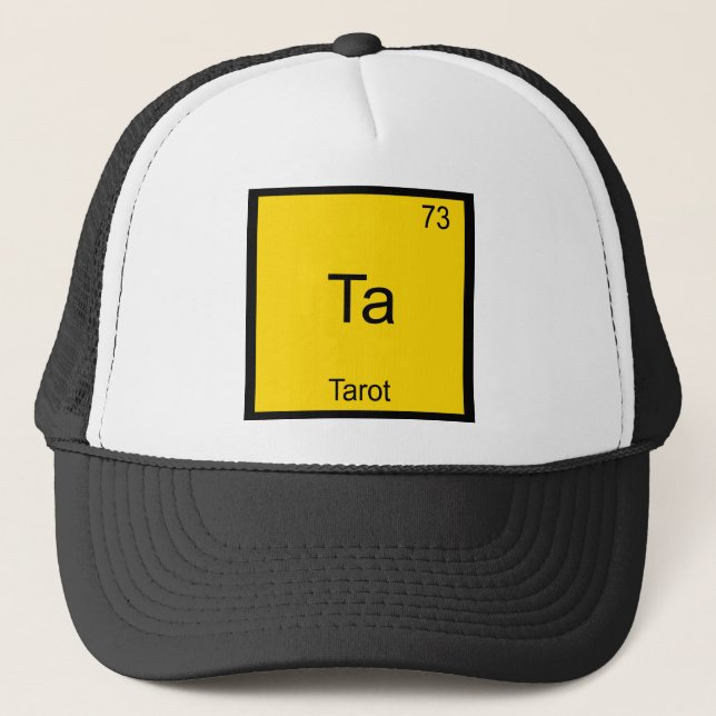 Ta - Tarot Rolig Kemisk Element Symbol T-Shirt Truckerkeps (Framsida)