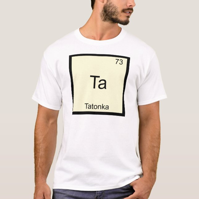 Ta - Tatonka Rolig Kemisk Element Symbol T-shirt (Framsida)