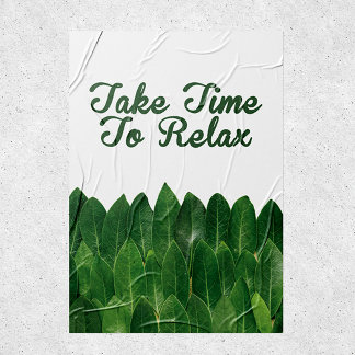 Ta tid att slappna av, Spa-meditation citat Poster
