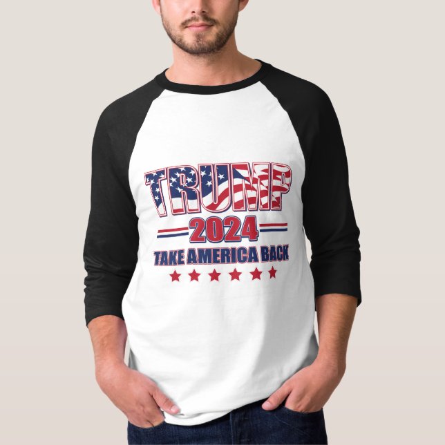 Ta tillbaka Amerika - Trump 2024 T Shirt (Framsida)