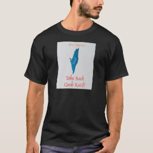 Ta tillbaka Gush Katif Tee Shirt