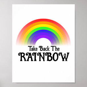 Ta tillbaka regnbågen poster
