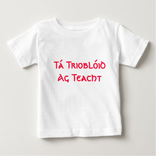 Tá Trioblóid Ag Teacht - kommer här besvärar T Shirt