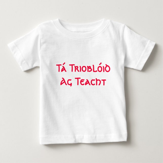 Tá Trioblóid Ag Teacht - kommer här besvärar T Shirt (Framsida)