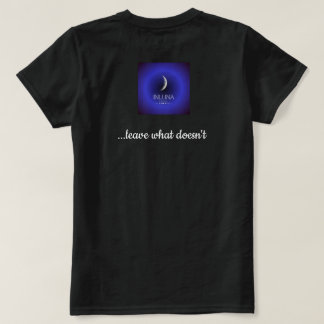 Ta vad som tjänar dig Inluna t-shirt
