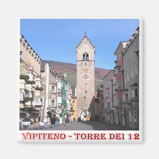 TAA007 VIPITENO - Torn tolv - Italien - Fridge Magnet (Framsidan)