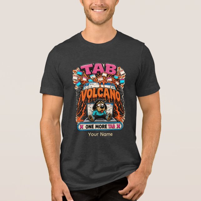 Tab Vulkan En Mer Tab Personlig Rolig Bläddra T Shirt (Framsida)