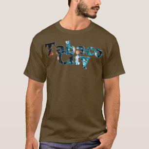 Tabaco City T Shirt