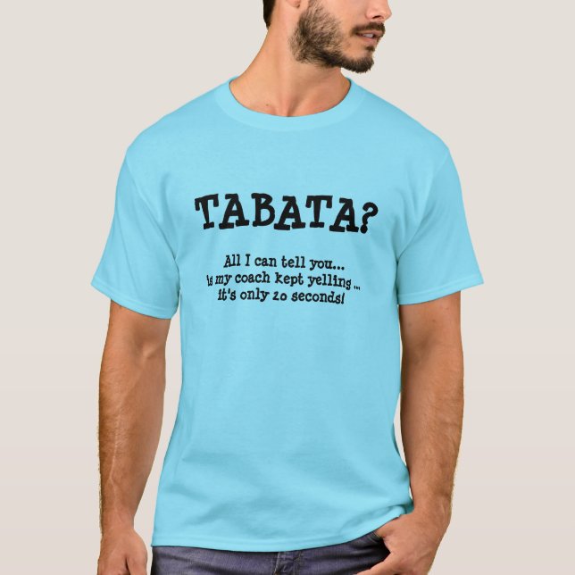 TABATA? , understöder 20? Tee Shirt (Framsida)