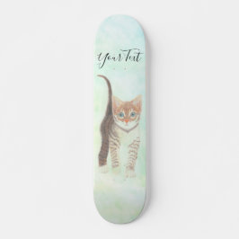 Tabby Kitten med text Skateboard