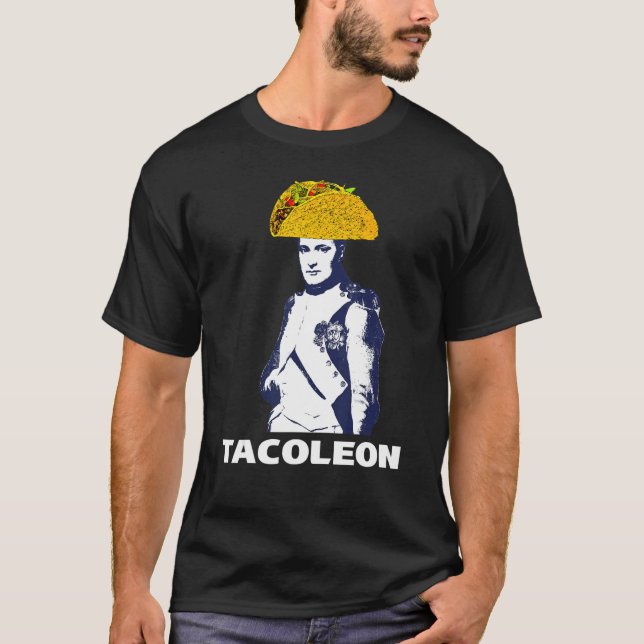 Tacho Tacholeon Napoleon Bonaparte Taco T Shirt (Framsida)