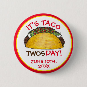 Tacho TWOS-dag Tisdag 2:a födelsedagen Party Fiest Knapp