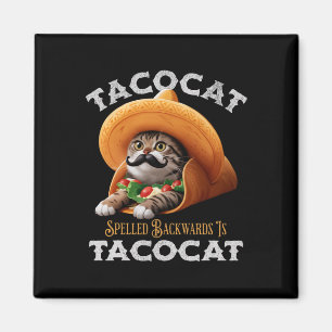 Tachocat, som är uppskrivet bakåt, är Tacocat, mex Magnet