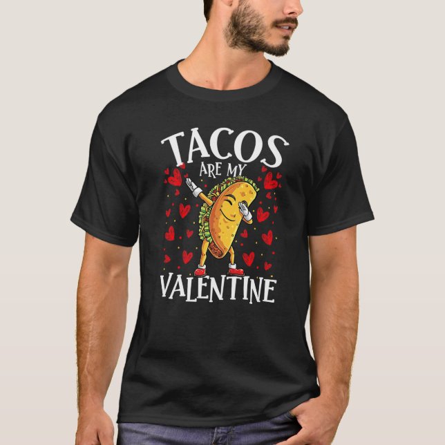 Tachos är min Valentine Funny Valentines day Boys  T Shirt (Framsida)