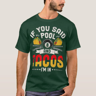 Tachos Bassäng Älskare Billiards Mexikanska Fo T Shirt
