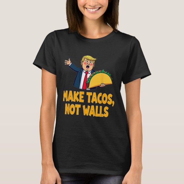 Tachos, inte vägspärrar, klump Tacho Tisdag Tisdag T Shirt (Framsida)