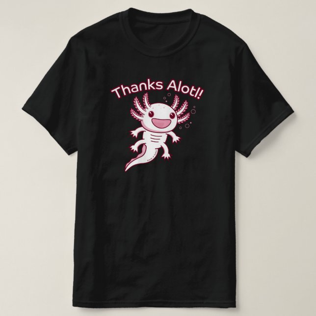 Tack, Alotl! - AXOLOTL T Shirt (Design framsida)