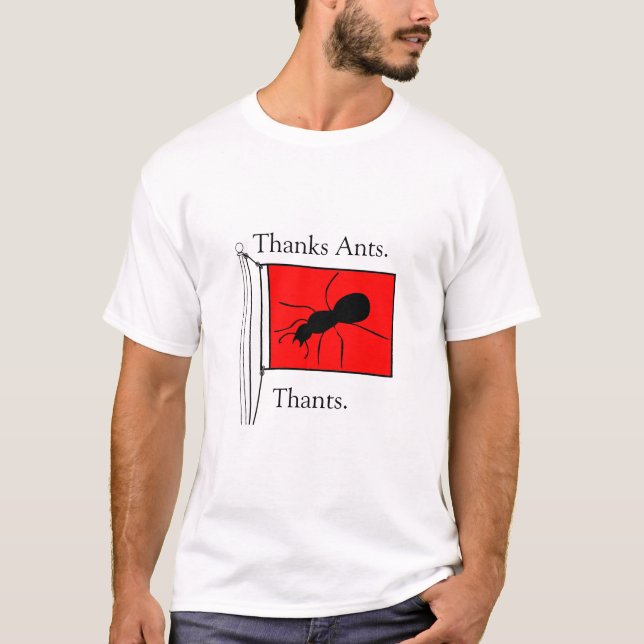 Tack Ants. Tack. T Shirt (Framsida)