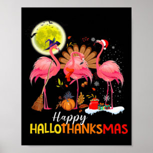 Tack, Cute Flamingo HalloThanksmas Happy halloween Poster