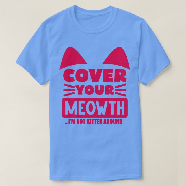 Täck din katt 1 t shirt (Design framsida)