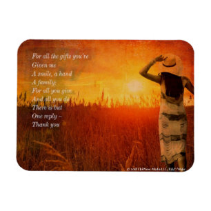 Tack för alla gåvor du gett mig magnet