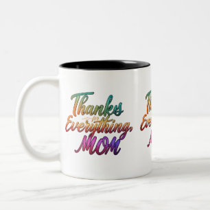 Tack för allt, Mamma" - Två-Tone Mugg (11 oz)