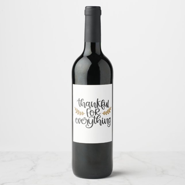 Tack för allt Thanksgiving funny Vinflaska Etikett (Framsida)
