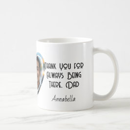 Tack för att alltid vara där, Pappa Kaffemugg