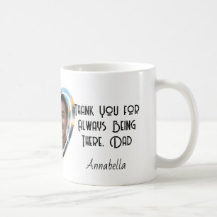 Tack för att alltid vara där, Pappa Kaffemugg