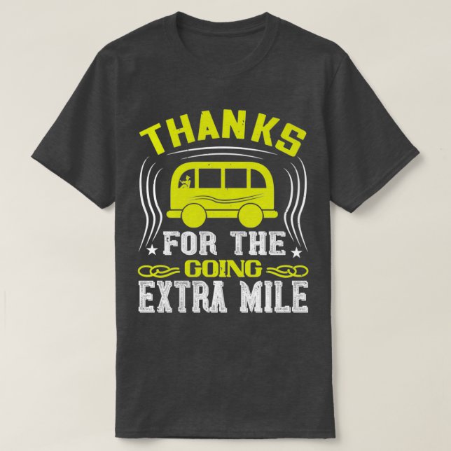 Tack för att du åkte till extra mil t shirt (Design framsida)