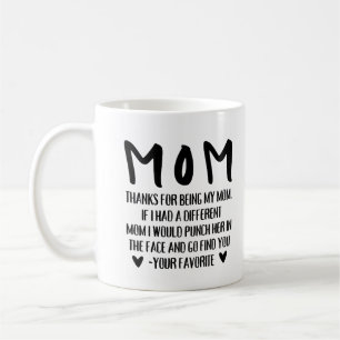 Tack för att du är min mamma Rolig kaffemugg