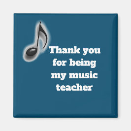Tack för att du är min musiklärare Tacksamhet Magnet
