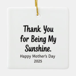 Tack för att du är min solstråle mors dag julgransprydnad keramik