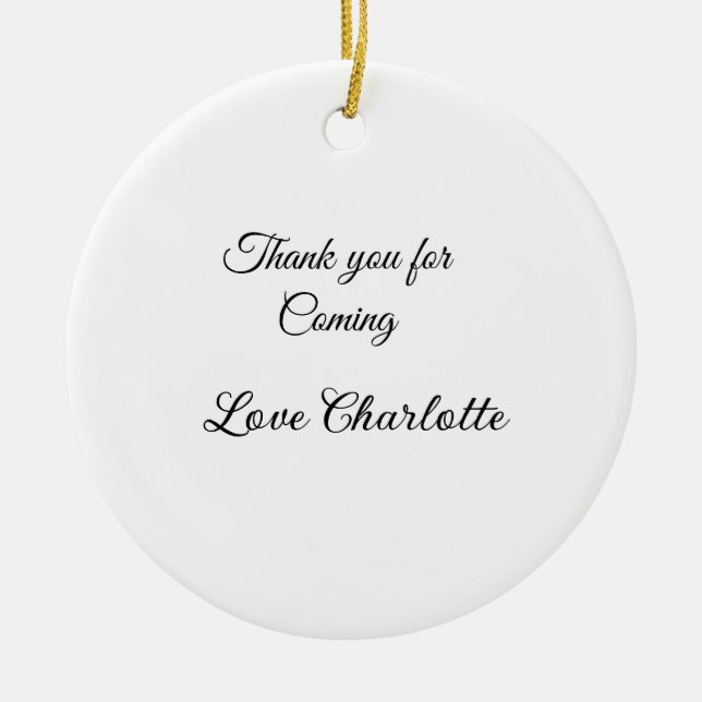 tack för att du kom tillägg namn sms  julgransprydnad keramik (Framsidan)