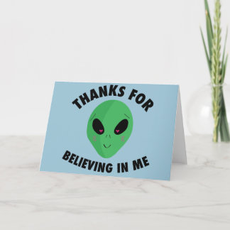 Tack för att du trodde på mig (Alien) Kort