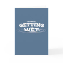 Tack för att få mig våt!