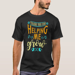 Tack för att hjälpa mig att öka lärarnas uppskattn t shirt
