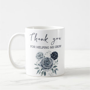 Tack för att hjälpa mig att växa,Läraruppskattning Kaffemugg