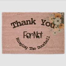 Tack för att inte ringa dörrklockan