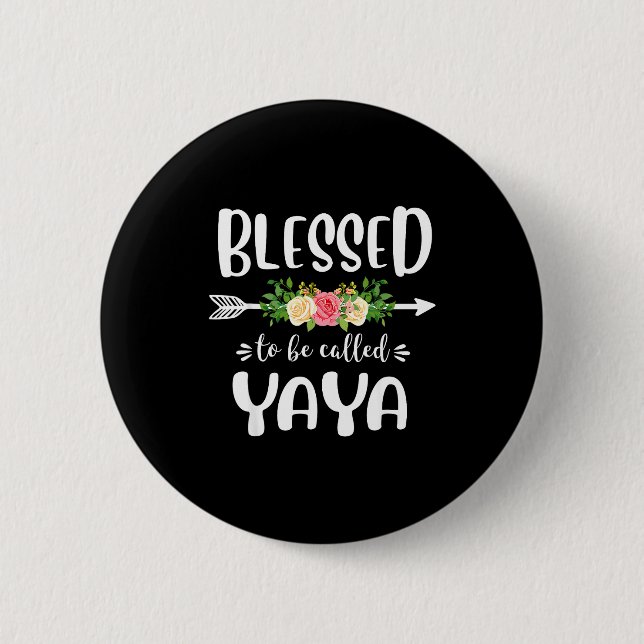 Tack för att jag får heta yaya blommig pil design knapp (Framsida)