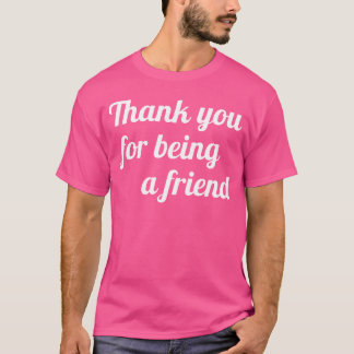 Tack för att vara en vän-vintage t shirt