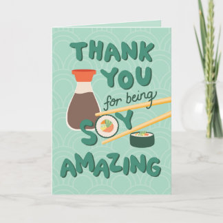 Tack för att vara soy Fantastisk - Sushi Card Kort