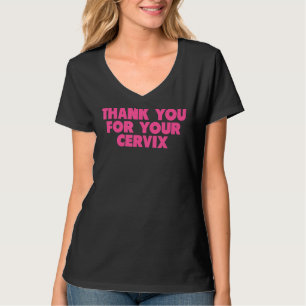 Tack för Cervix lustiga vuxen humor T Shirt