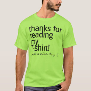 "Tack för den läs-" skjortan (svart text) Tee Shirt