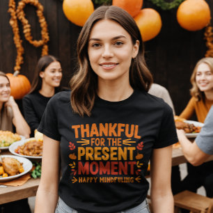 Tack för den nuvarande uppmärksamheten t shirt
