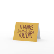 Tack för det där sak du gjorde