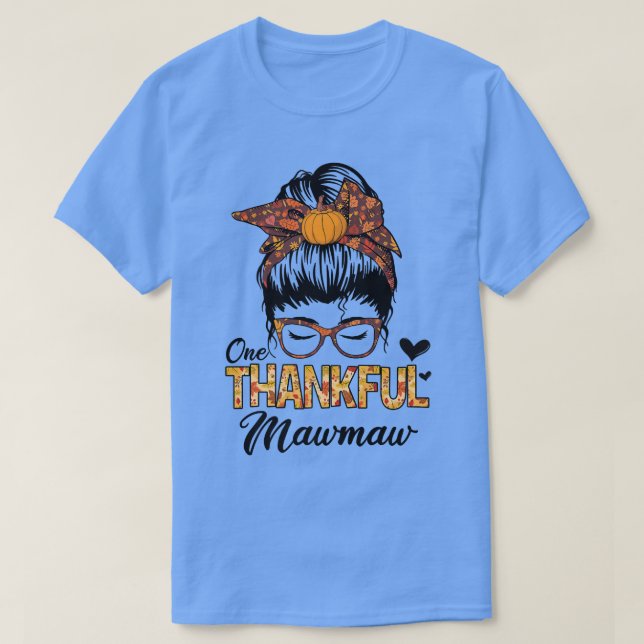 Tack för det tacksamma Mawmaw Funny Messy Bun Fall T Shirt (Design framsida)