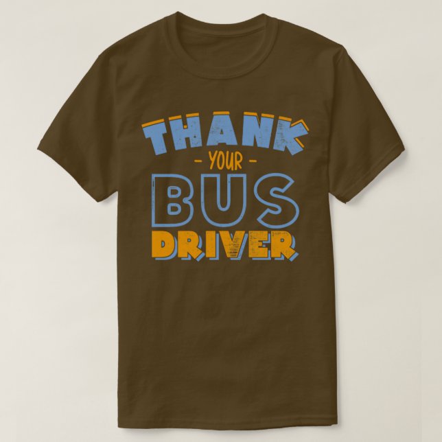 Tack för din buss-chaufför, buss-gåva, resa t shirt (Design framsida)