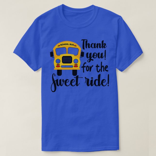 Tack för drivrutinsappen Sweet Ride School Buss T Shirt (Design framsida)