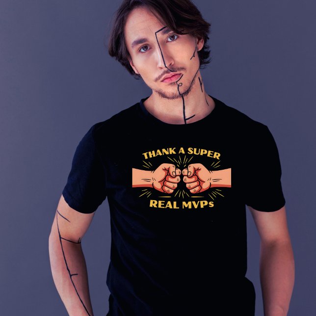 Tack för en Toppen,Real MVPs T Shirt (Skapare uppladdad)